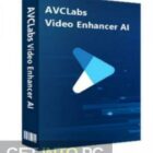 AVCLabs Video Enhancer AI 2023 Free Download GetintoPC