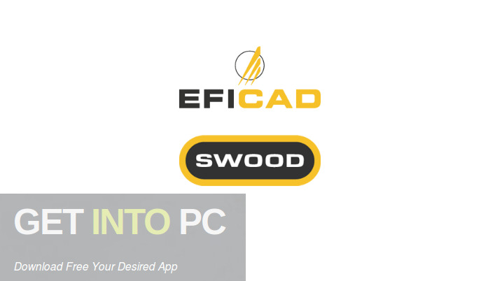 EFICAD SWOOD for SolidWorks 2023 Free Download GetintoPC