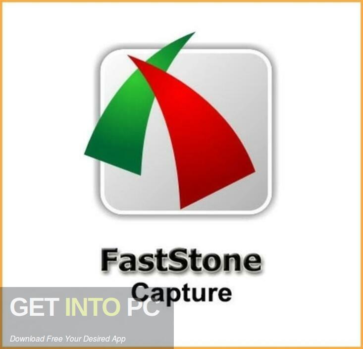 FastStone Capture 2024 Free Download GetintoPC