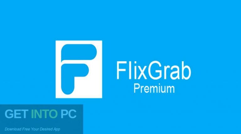 FlixGrab-Premium-2022-Free-Download GetintoPC