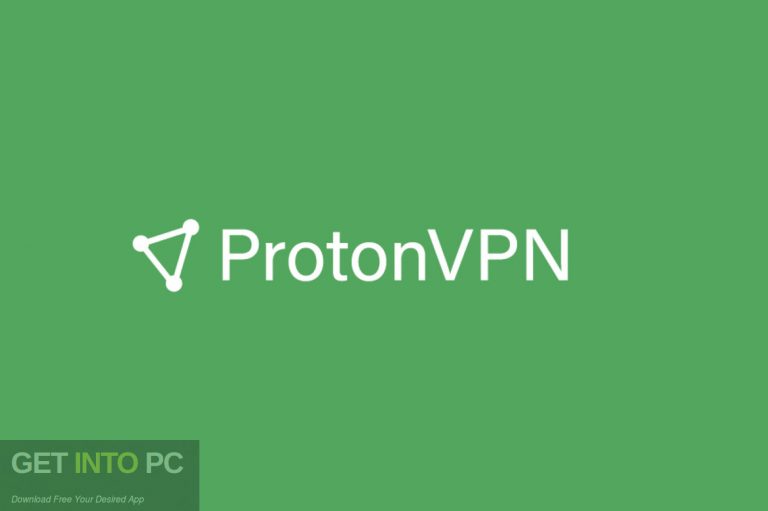 Proton VPN Free Download GetintoPC