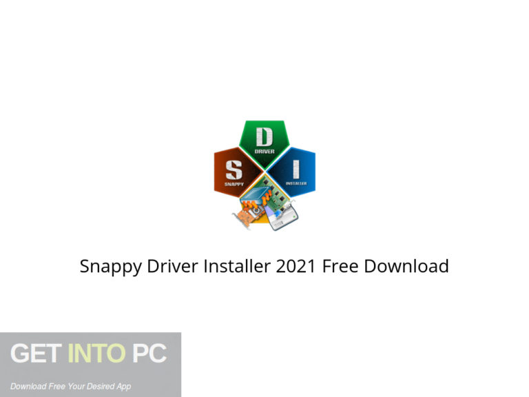 Snappy Driver Installer 2021 Free Download GetintoPC