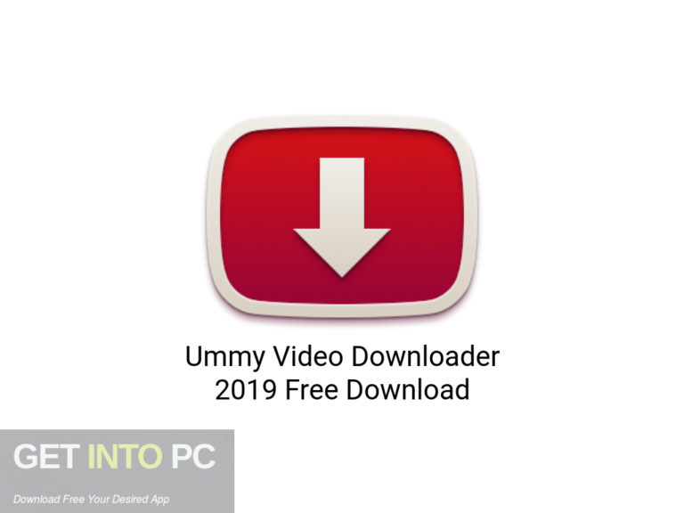 Ummy-Video-Downloader-2019-Offline-Installer-Download GetintoPC