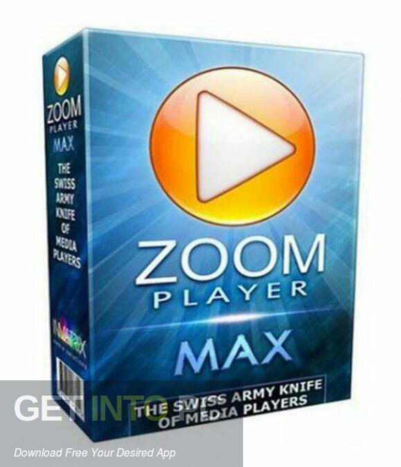 Zoom-Player-MAX-2022-Free-Download GetintoPC